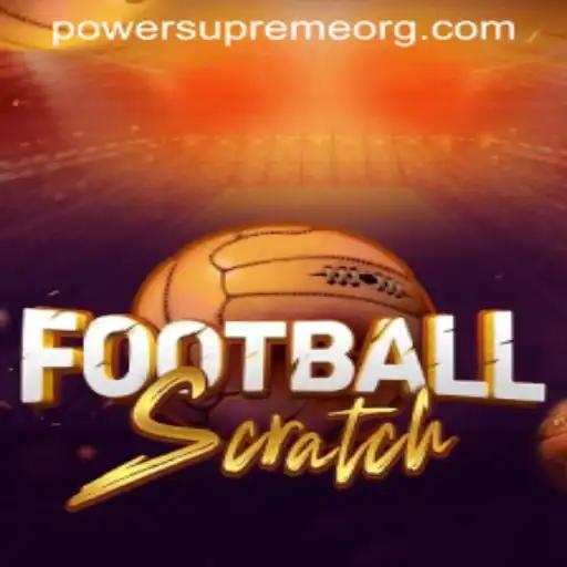 Discover the Thrill of FootballScratch: A Game-Changer with Power Supreme
