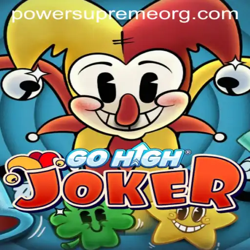 Exploring the Thrilling World of GoHighJoker: Unleashing the Power Supreme
