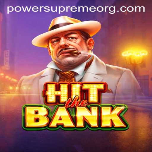 Discover the Thrilling World of HitTheBank with Power Supreme
