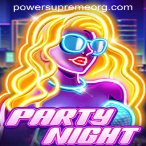PartyNight: The Ultimate Guide to Power Supreme
