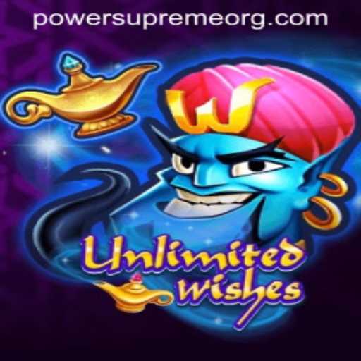 UnlimitedWishes: Exploring the Realm of Power Supreme